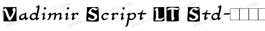Vadimir Script LT Std字体转换